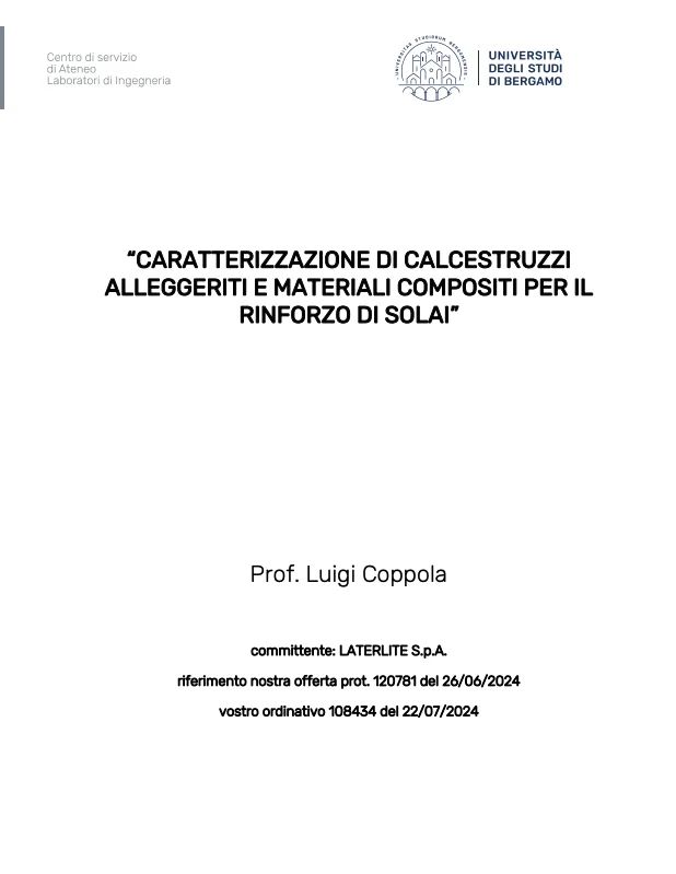 Caratterizzazione di calcestruzzi alleggeriti e materiali compositi per il rinforzo dei solai