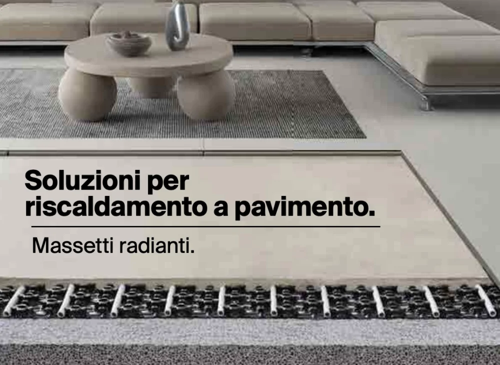 Soluzioni per riscaldamento a pavimento